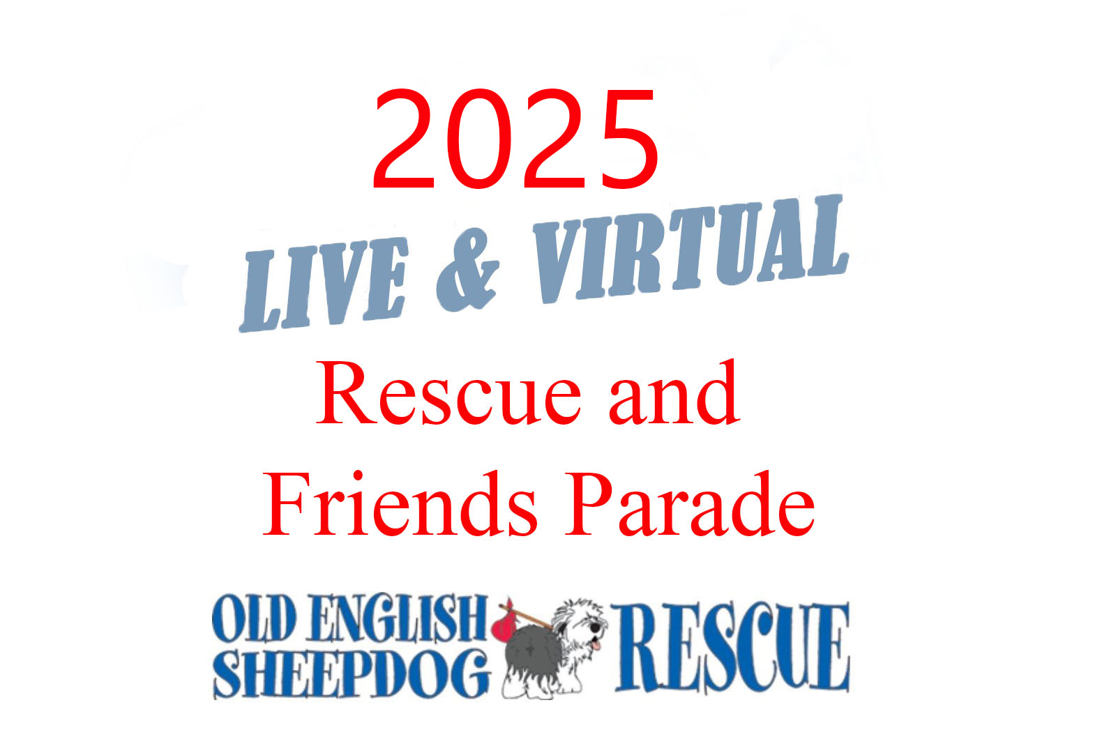 2025 live and virtual rescue and friend parade of old english sheepdogs